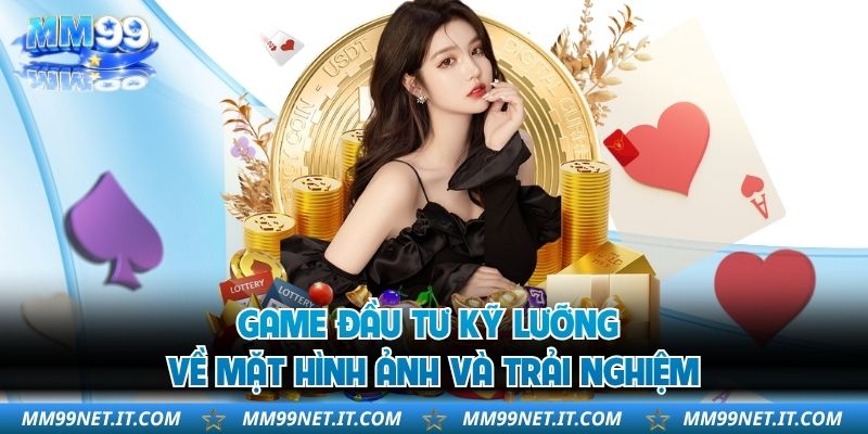 Game đầu tư kỹ lưỡng về mặt hình ảnh và trải nghiệm